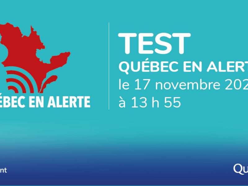 Test du système Québec En Alerte mercredi