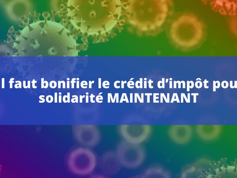 Bonifier le crédit d’impôt solidarité pour les plus démunis