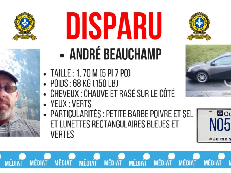 ALERTE DISPARITION : La SQ tente de retrouver André Beauchamp