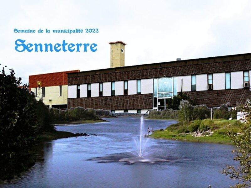 Senneterre s’implique pour la semaine de la municipalité 2022